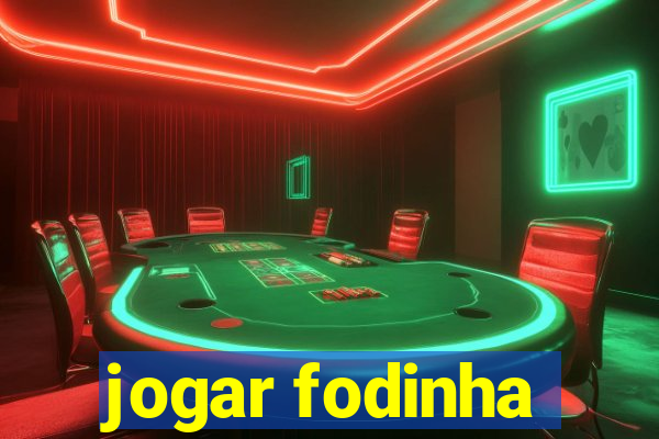 jogar fodinha